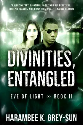 Divinities, Entangled (Eve of Light, Book II) poster