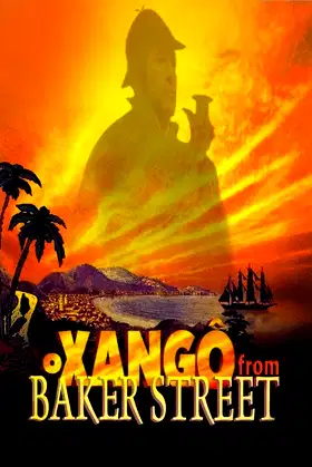 The Xango from Baker Street poster