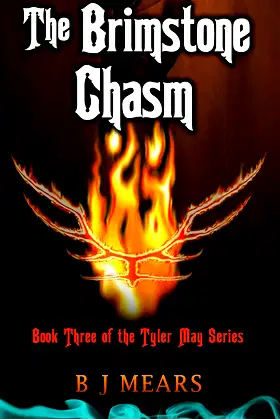 The Brimstone Chasm: Book Three of the Tyler May Series poster
