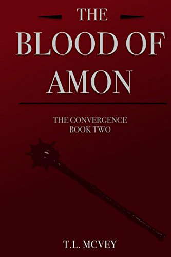 The Blood of Amon (The Convergence) poster
