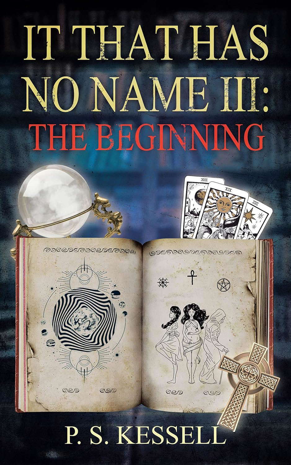 It That Has No Name III: The Beginning poster
