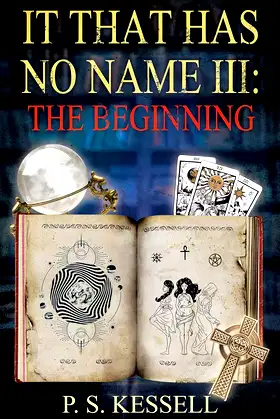 It That Has No Name III: The Beginning poster