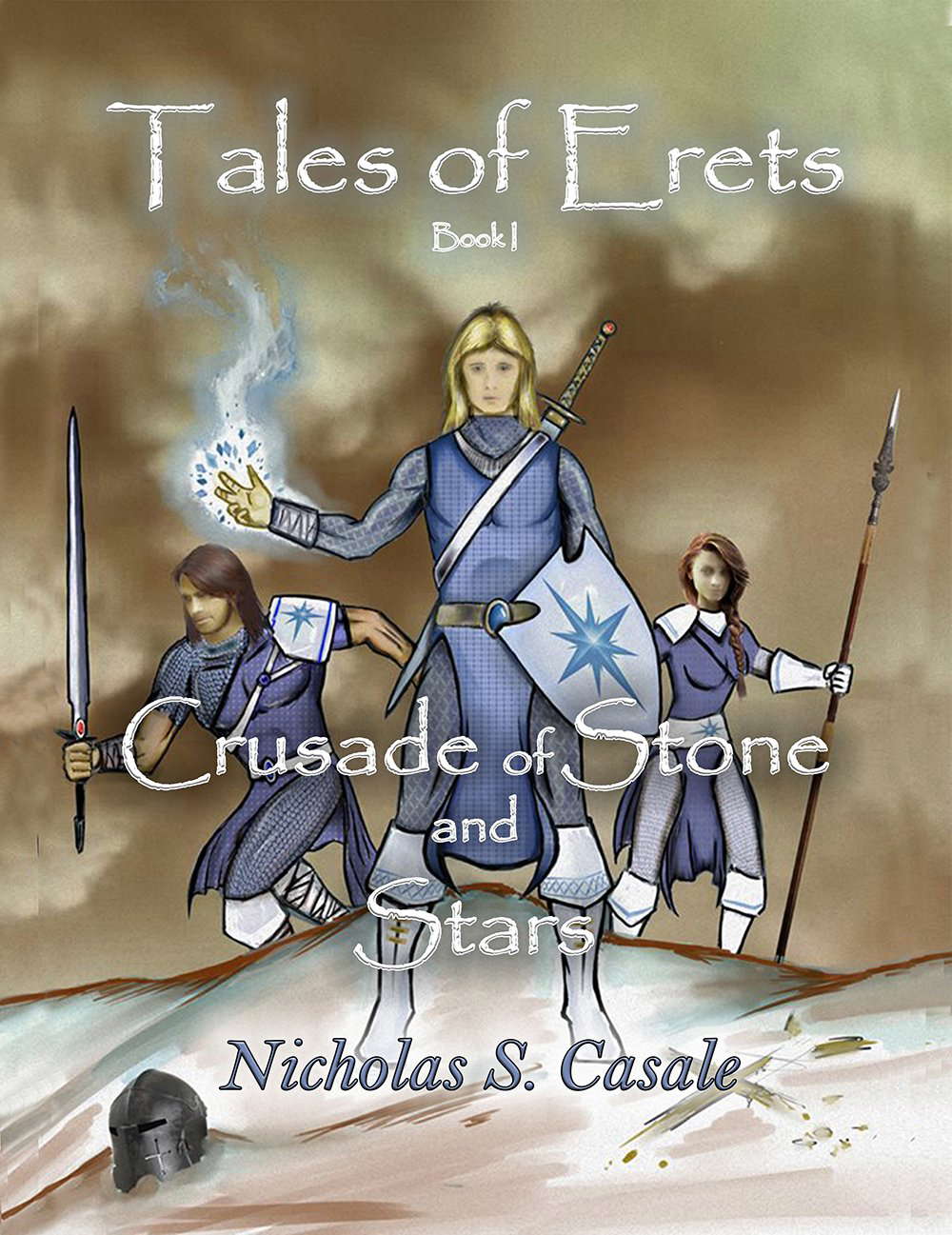 The Crusade of Stone and Stars (Tales of Erets Book 1) poster