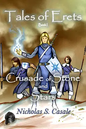 The Crusade of Stone and Stars (Tales of Erets Book 1) poster