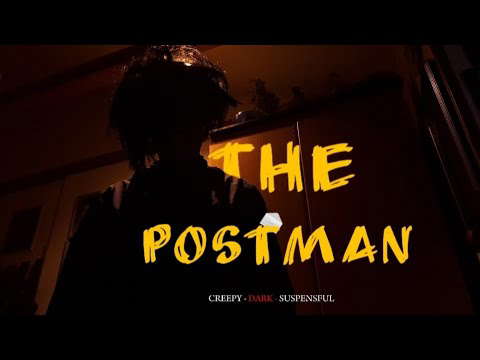 THE POSTMAN - Short Horror Film