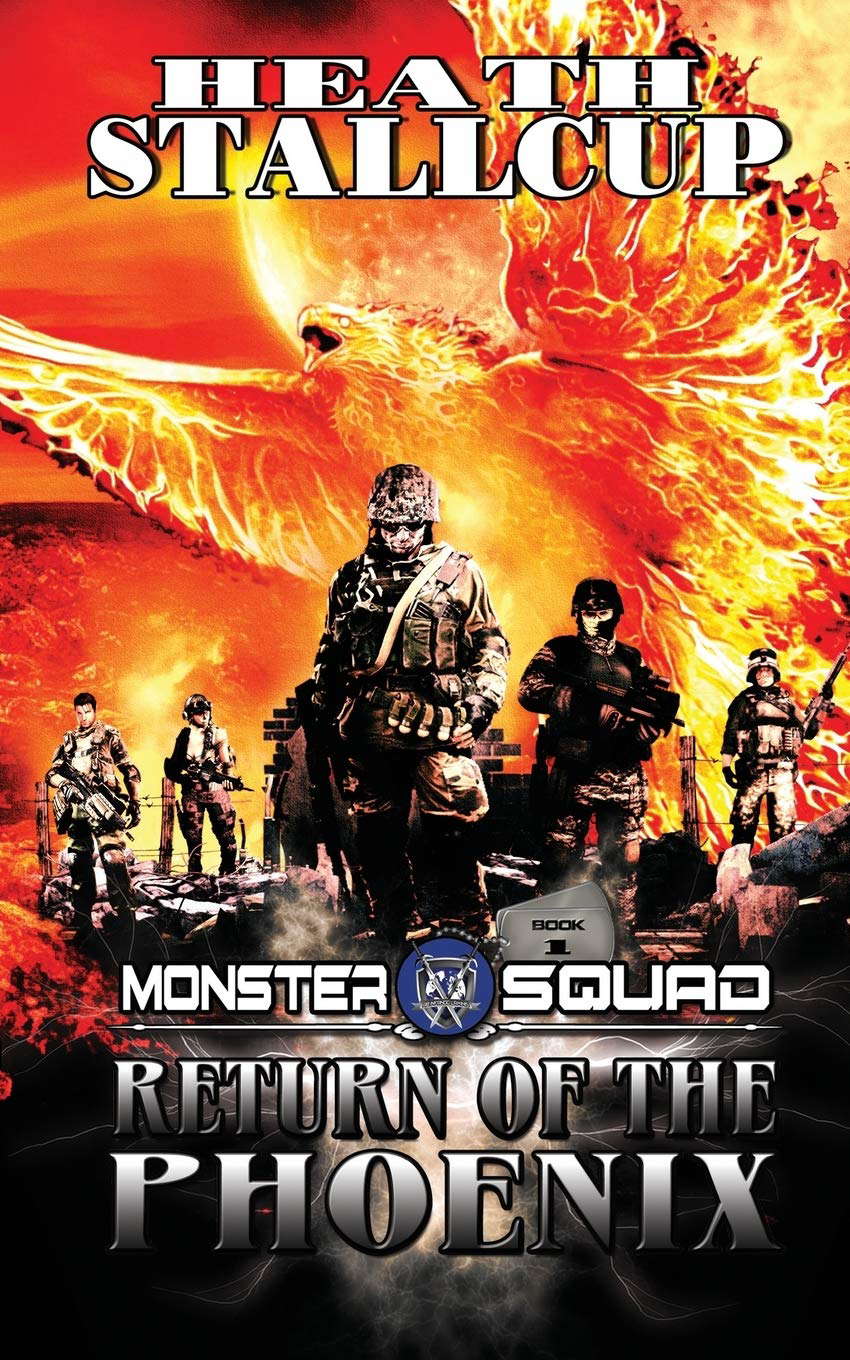 Monster Squad 1: Return Of The Phoenix poster
