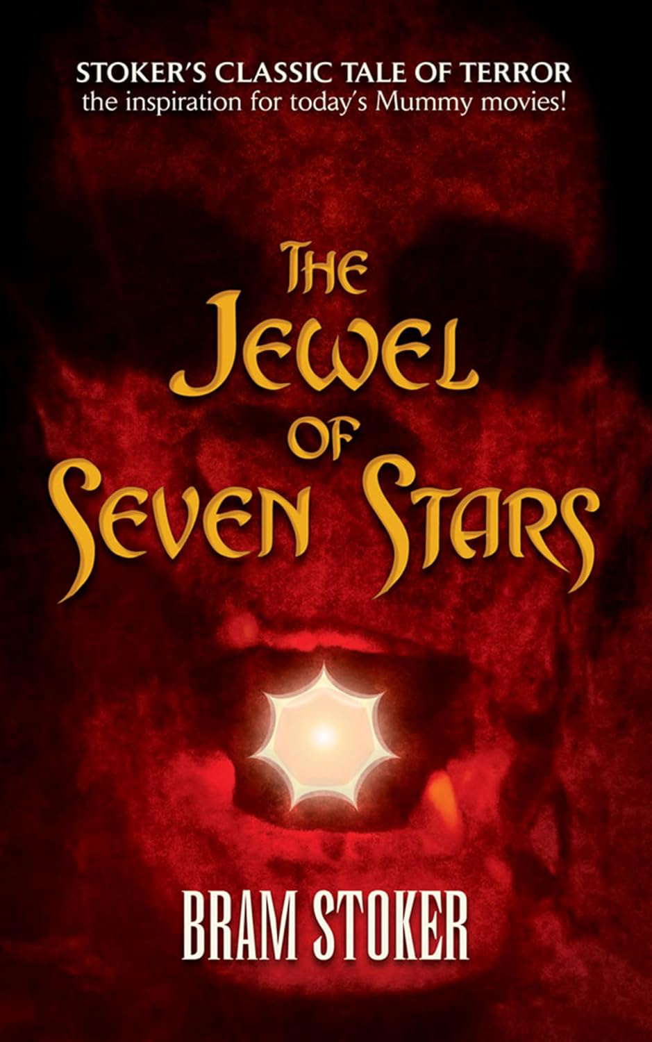 The Jewel of Seven Stars (Dover Literature: Gothic/Horror) poster