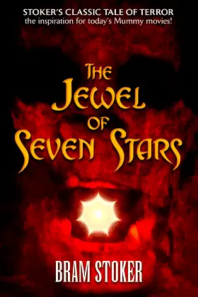 The Jewel of Seven Stars (Dover Literature: Gothic/Horror) poster