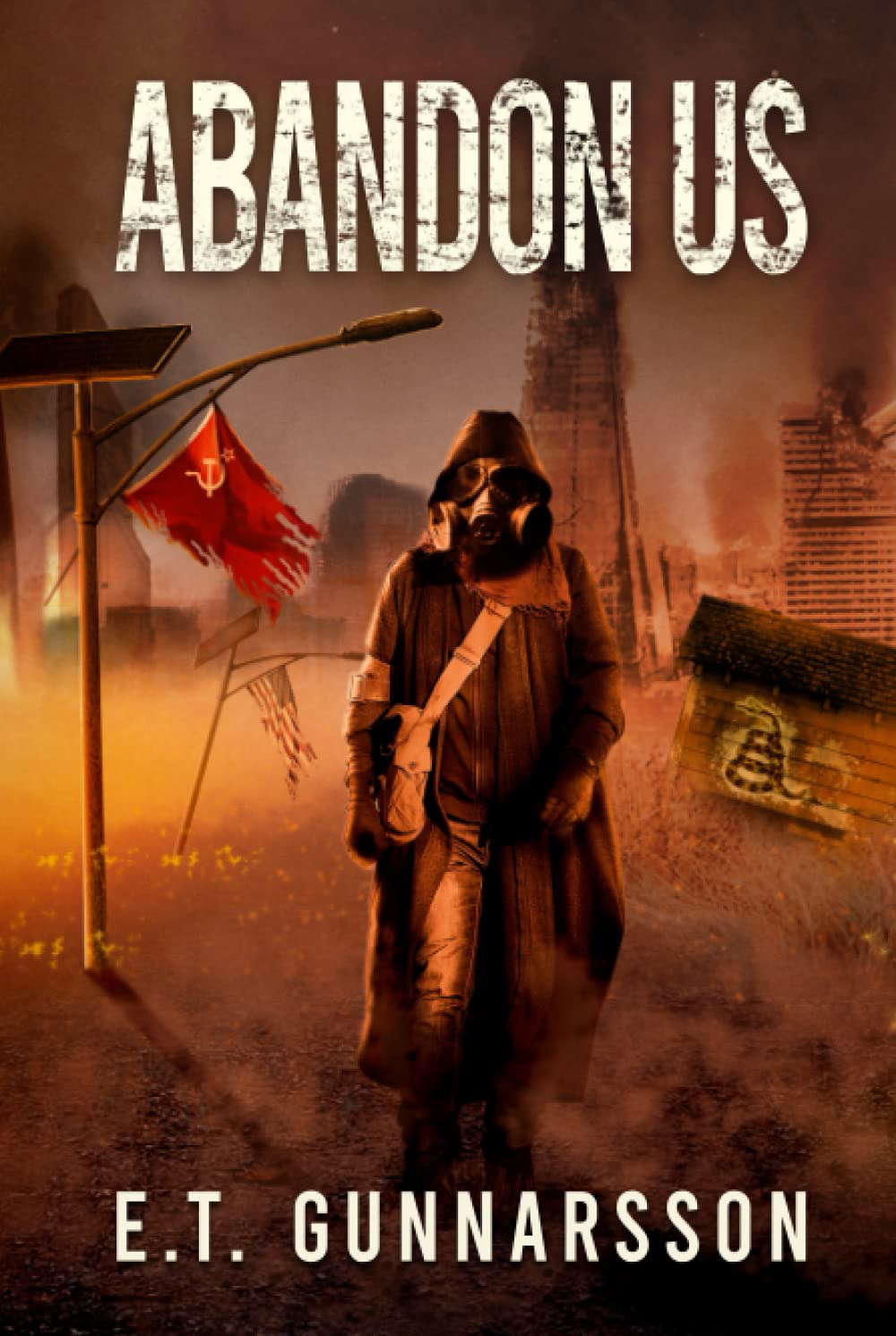 Abandon Us: An Apocalyptic Survival Thriller (Odemark) poster