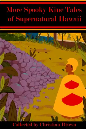 More Spooky Kine Tales of Supernatural Hawaii poster