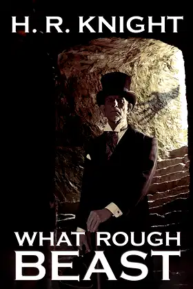 What Rough Beast poster