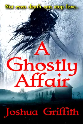 A Ghostly Affair: A paranormal romance poster