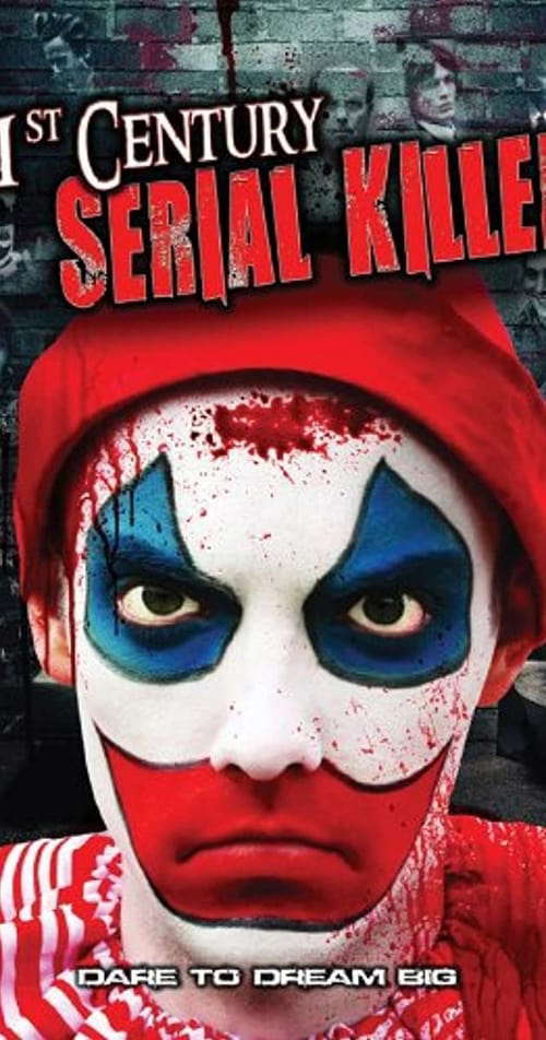 21st Century Serial Killer poster