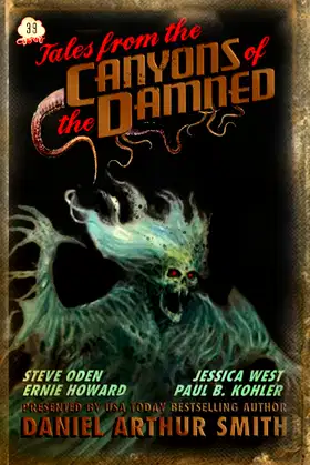 Tales from the Canyons of the Damned: No. 39 poster