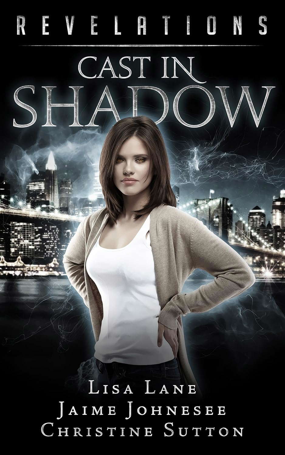 Cast In Shadow: Revelations Series Book 3 poster