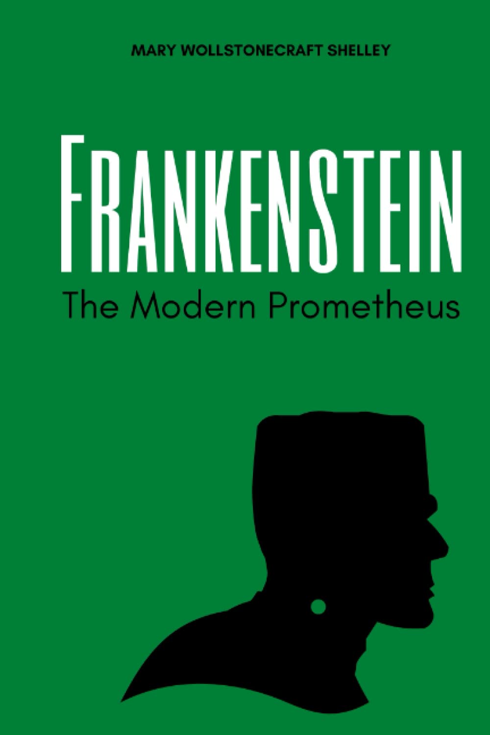Frankenstein: The Modern Prometheus poster