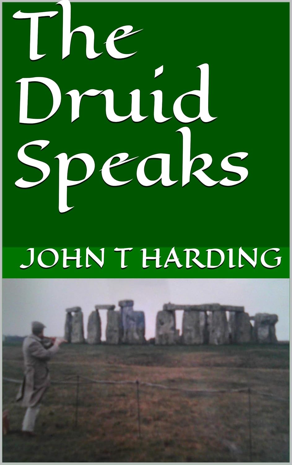 The Druid Speaks poster
