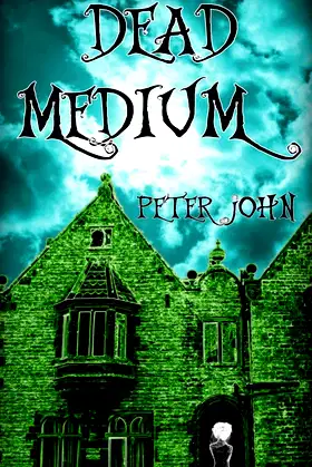 Dead Medium poster