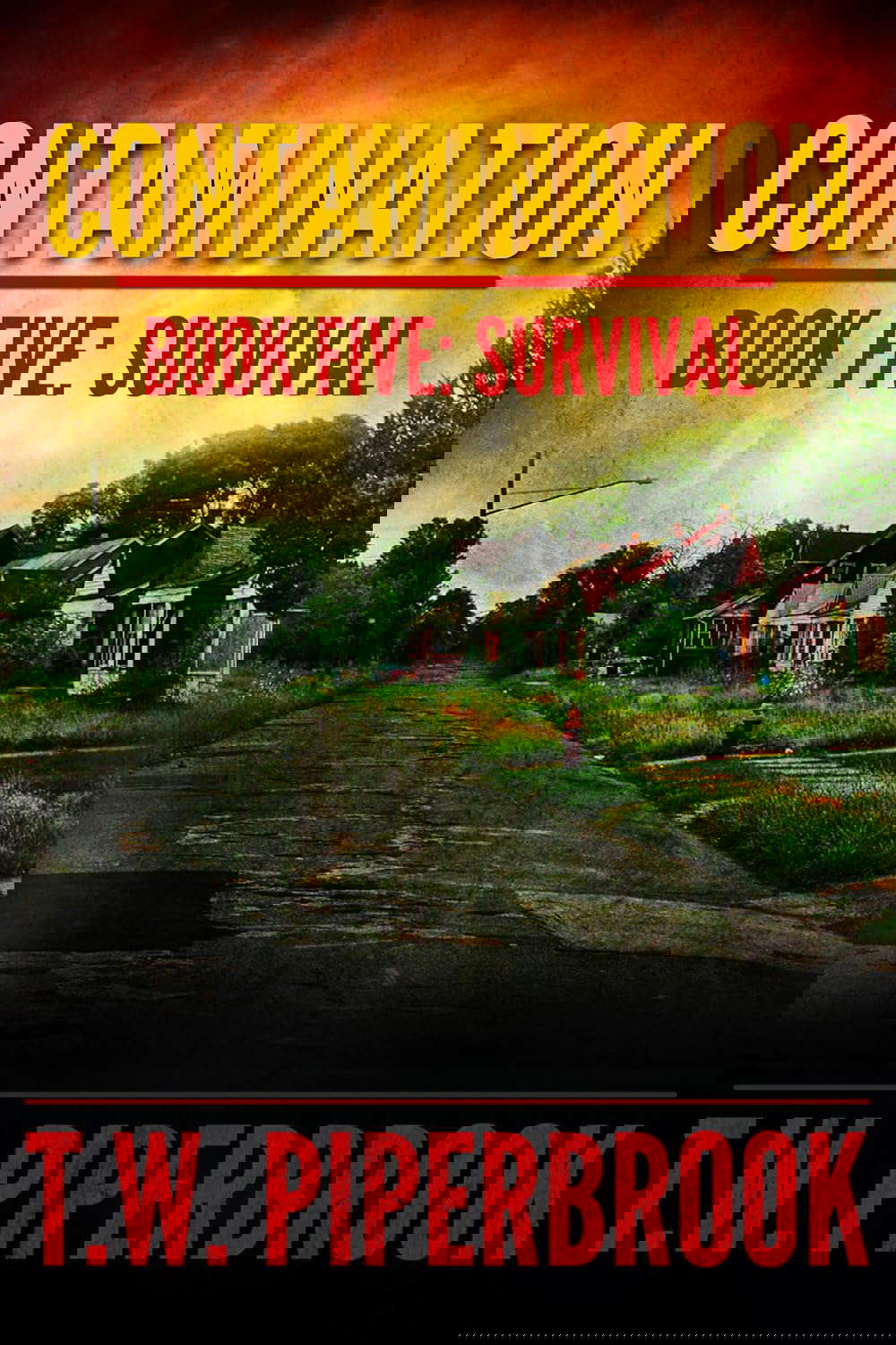 Contamination 5: Survival (Contamination Post-Apocalyptic Zombie Series) poster