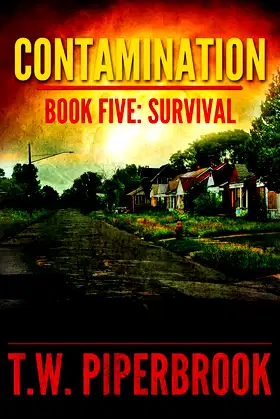 Contamination 5: Survival (Contamination Post-Apocalyptic Zombie Series) poster