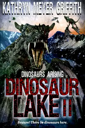 Dinosaur Lake II :Dinosaurs Arising poster