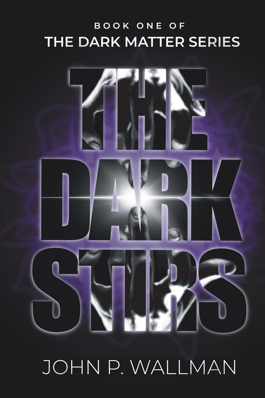 The Dark Stirs (The Dark Matter Series) poster