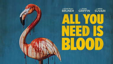 ALL YOU NEED IS BLOOD Official Trailer poster