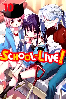 School-Live!, Vol. 10 (Volume 10) (School-Live!, 10) poster