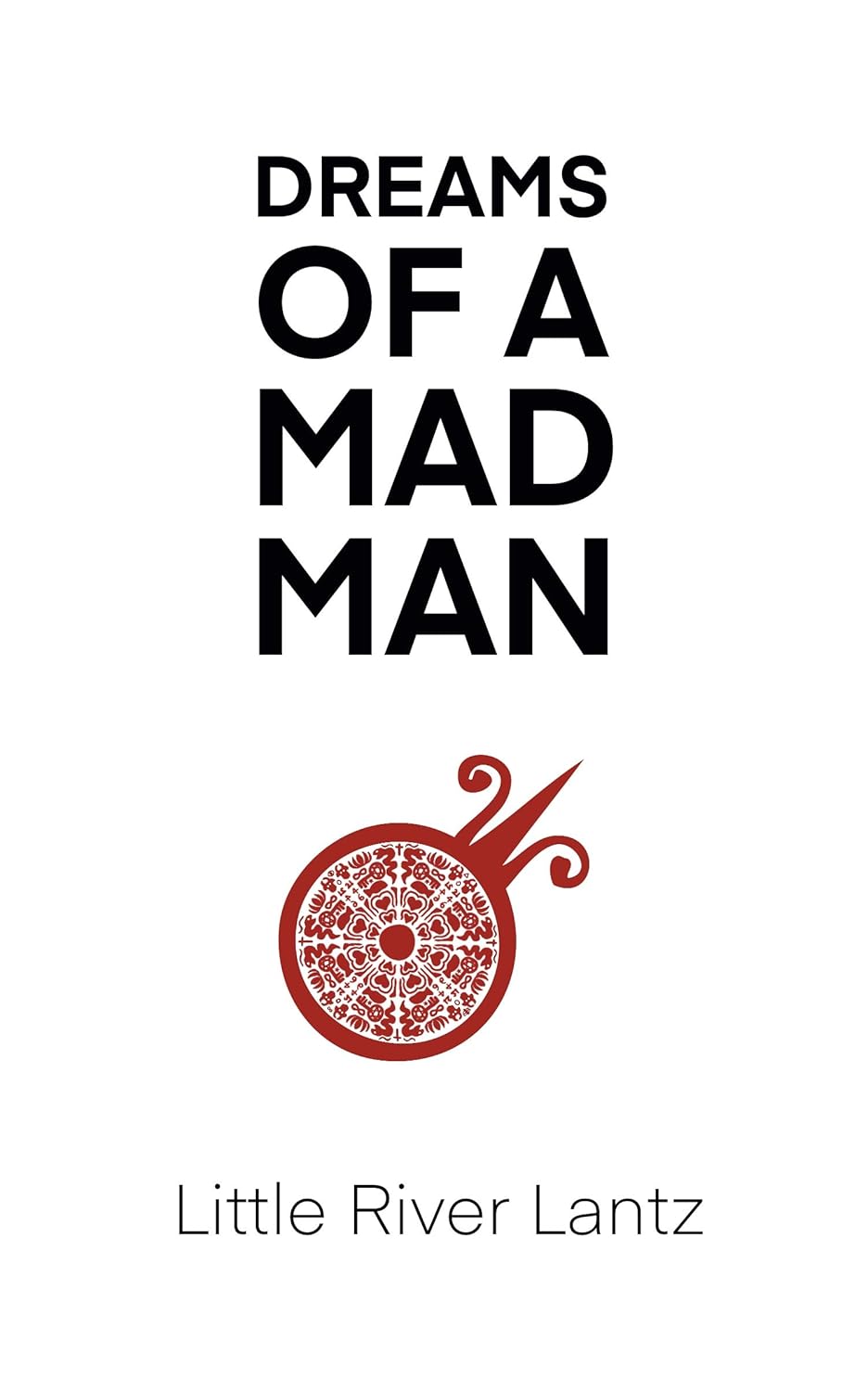 Dreams of a Madman poster