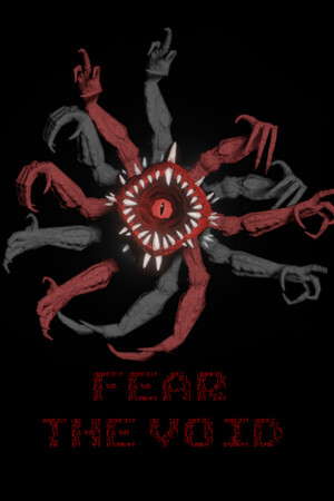Fear The Void poster