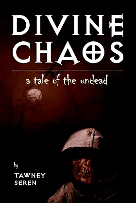 Divine Chaos: A Tale of the Undead poster