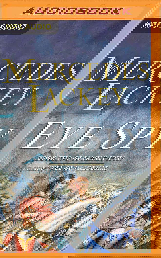 Eye Spy (Valdemar: Family Spies, 2) poster