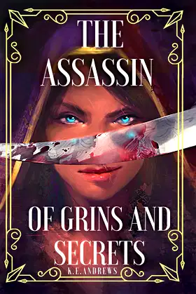 The Assassin of Grins and Secrets (The Grinning Assassin) poster