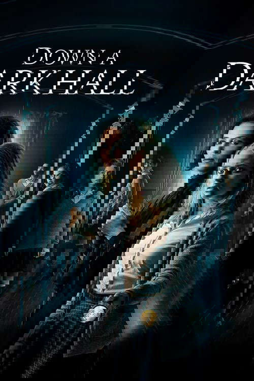 Down a Dark Hall poster