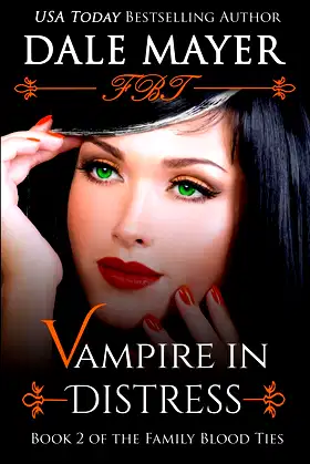 Vampire in Distress (Book 2 of Family Blood Ties) poster