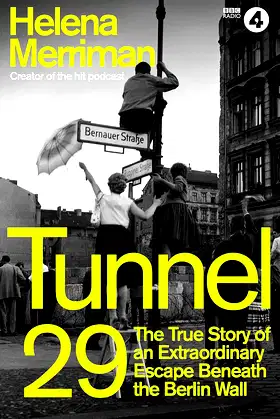 Tunnel 29: More gripping than a thriller poster