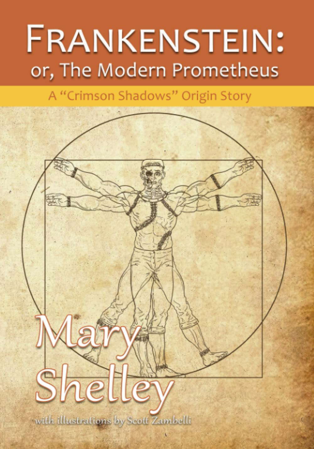 Frankenstein: The Modern Prometheus: A Crimson Shadows Origin Story poster