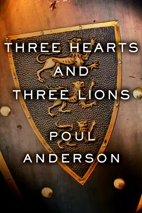 Three Hearts and Three Lions poster