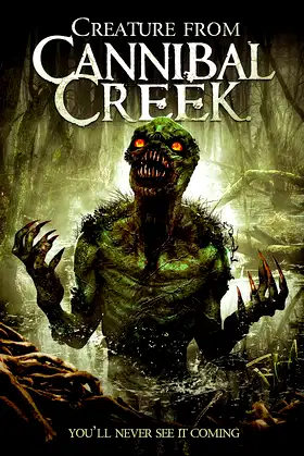 Creature from Cannibal Creek poster