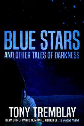 Blue Stars and Other Tales of Darkness poster
