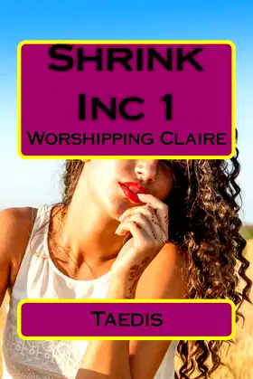 Shrink Inc: Worshipping Claire poster