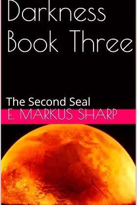 Darkness Book Three: The Second Seal poster