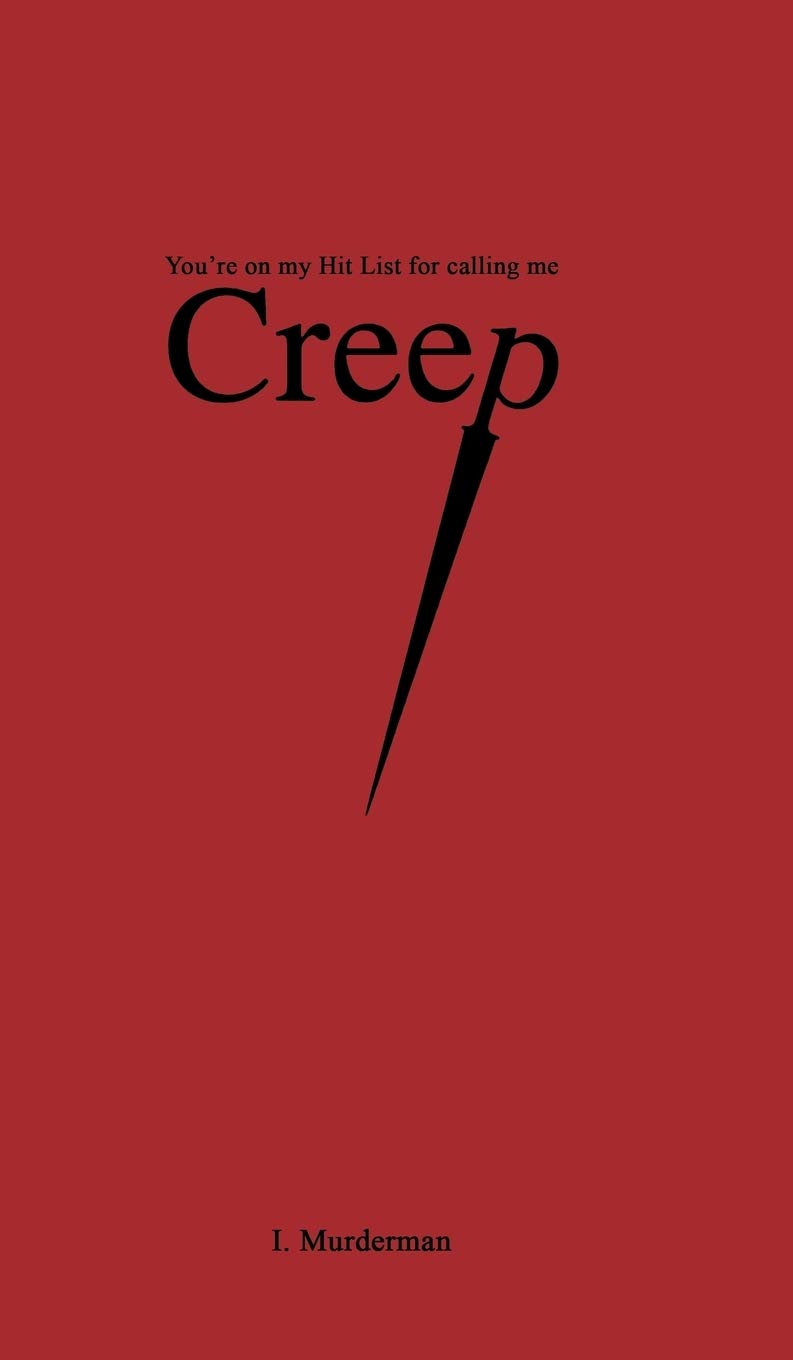 Creep: You're on My Hit List for Calling Me poster
