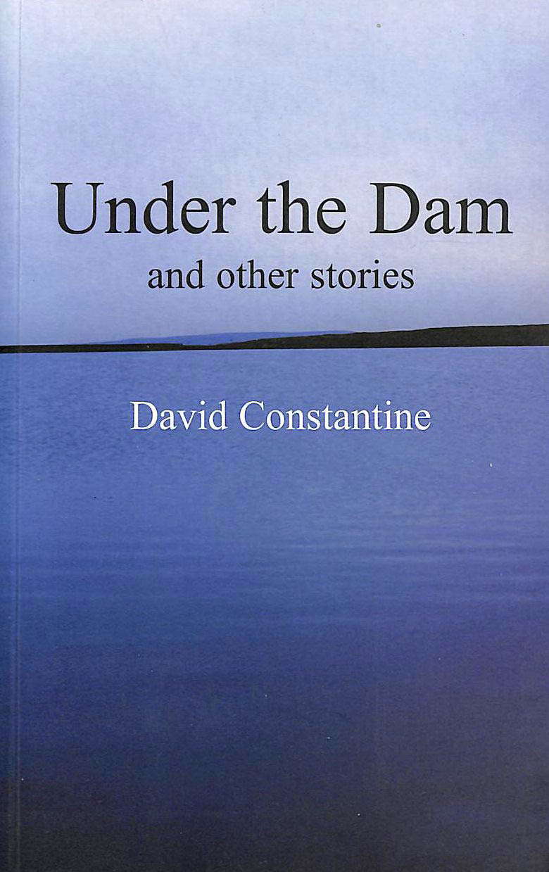 Under the Dam: And Other Stories poster