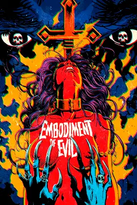 Embodiment of Evil poster
