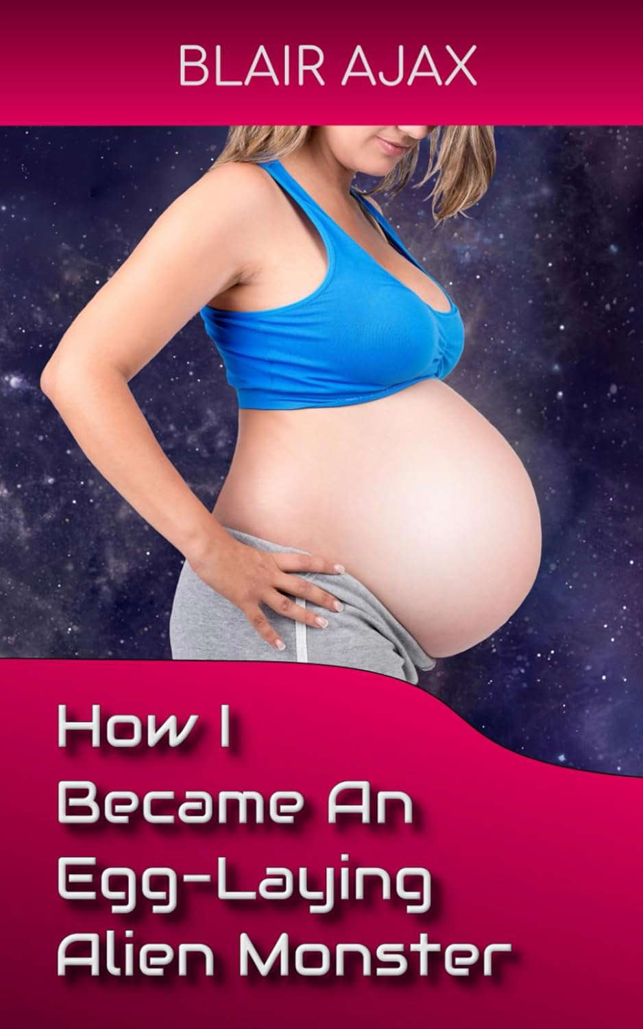 How I Became An Egg-Laying Alien Monster poster