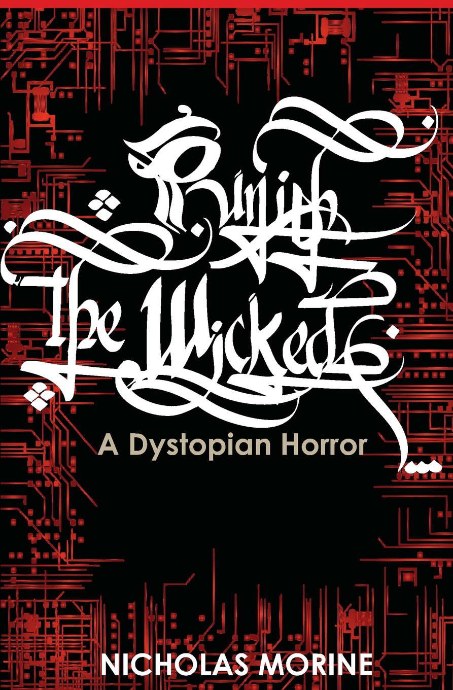 Punish the Wicked: A Dystopian Horror poster