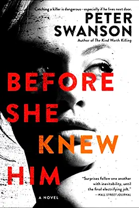 Before She Knew Him: A Novel poster
