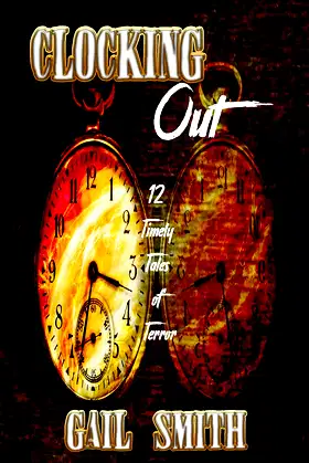 Clocking Out: 12 Timely Tales of Terror poster