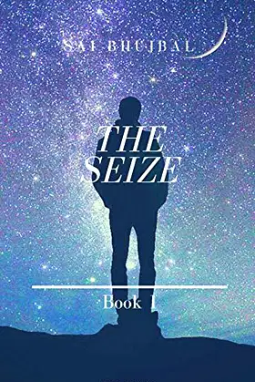 The Seize: Book 1 (The Seize Series) poster